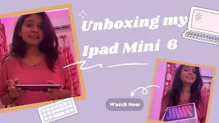UNBOXING MY NEW IPAD MINI 6💜 My second vlog video💜🙈