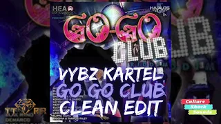 Vybz Kartel - Go Go Club (TTRR Clean Version) PROMO