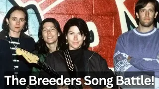 The Breeders Reaction - Doe vs Fortunately Gone Song Battle!