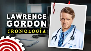 🩺​ Doctor Lawrence Gordon 🩺  Historia COMPLETA (Cronología SAW)