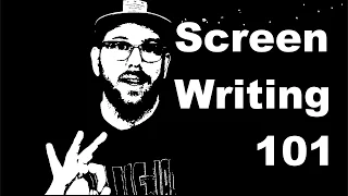 Screenplay Basics | Screenwriting 101