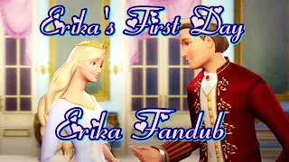 Barbie as The Princess & The Pauper ~ Erika's First Day ~ Erika Fandub HD (1080p)