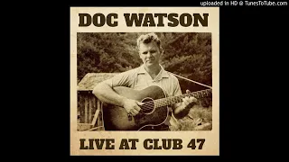 Doc Watson - Sitting On Top of the World (Live)
