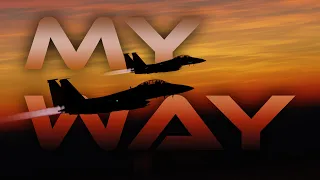 DCS: MY WAY | A DCS World Cinematic