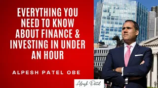 Everything You Need To Know About Finance and Investing in Under An Hour