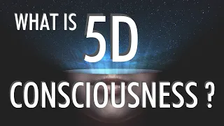 What Is 5D Consciousness? - A Real Life Example!