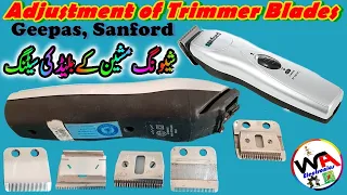 Trimmer Blades Assembly | Geepas Sanford Shaving Machine Blades Adjustment & Setting