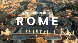 ROME | 15 Must-Visit Attractions in Rome