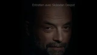 Slobodan Despot :'' L'Occident est trop sûr du caractère universel de ses valeurs''.