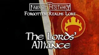 The Lords' Alliance - Forgotten Realms Lore
