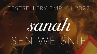 SANAH - SEN WE ŚNIE - Bestsellery Empiku