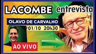 🎯 Lacombe Entrevista Olavo de Carvalho  ⦿⦿⦿ [SUPERLIVE Lacombe  e Olavo de Carvalho]