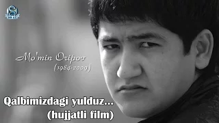 Qalbimizdagi yulduz... Mo'min Oripov (hujjatli film)