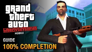 GTA Liberty City Stories - 100% Completion Guide