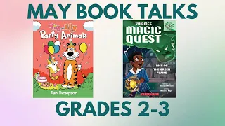 May Book Talks: Grades 2-3