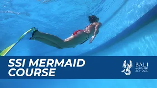 SSI MERMAID COURSE - Bali Mermaid School