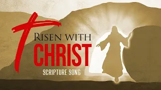 Colossians 3:1-3 | KJV Scripture Song with Lyrics
