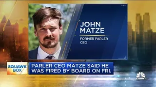 Parler CEO John Matze said he was fired by the board on Friday