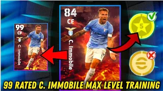 99 rated C. Immobile max level training - How to train C. Immobile in efootball 2023 mobile