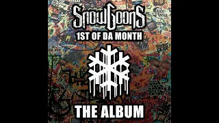 Snowgoons - 1St Of Da Month Full Album (2022)