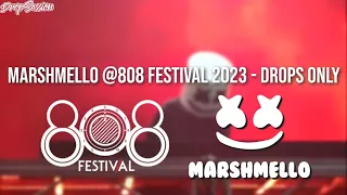 Marshmello @808 Festival 2023 - Drops Only