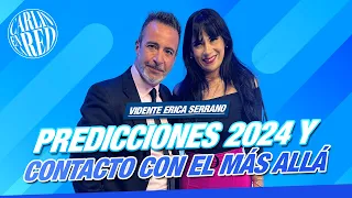 Erica Serrano: Predicciones 2024 y contacto con el más allá