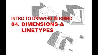 Drawing in Rhino: Dimensions & Linetypes