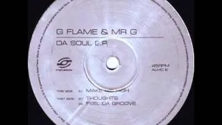 G Flame & Mr G - Feel Da Groove