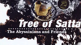 Abyssinians - Tree of Satta Volume 1 (Full Album)