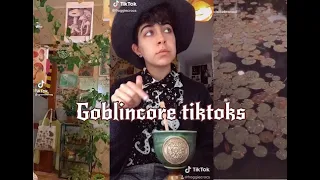 Another goblincore tiktok compilation!!