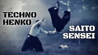 TECHNO HENKO | Saito Sensei ~ Technical Aikido Master