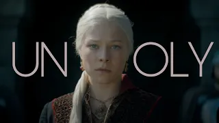 Rhaenyra Targaryen | unholy