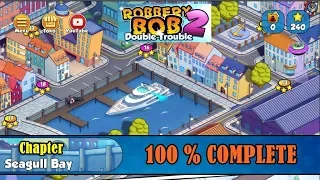 Robbery Bob 2 Gameplay - Chapter Seagull Bay - 100% Complete