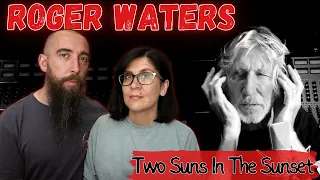 Roger Waters - Two Suns In The Sunset (REACTION) with my wife