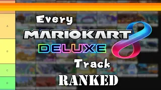 Every Original Mario Kart 8 Deluxe Track Ranked