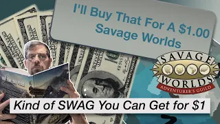 TT Ep 106 What is SWAG (Savage Words Adventurer's Guild) and What Can I Get for a Dollar?