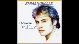 François Valéry "Emmanuelle" (Longue Version)