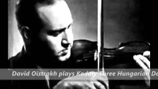 David Oistrakh plays Kodaly Three Hungarian Dances 1954