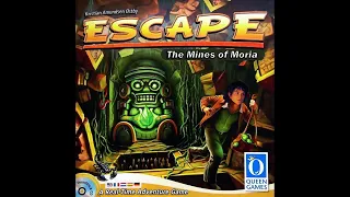 The Mines of Moria Soundtrack for Escape: The Curse of the Temple