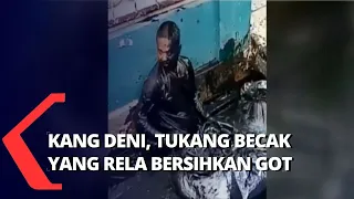 Patut Dicontoh! Kisah Tukang Becak Jadi Pembersih Gorong-Gorong