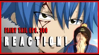 Fairy Tail Episode 300 Live Reaction/Review!(REDIRECT) THAT POWER IS OP!