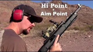 The Hi-Point .45 Carbine - Best $300 I Ever Spent - I Added an Aim Point Red Dot!  Am I Crazy!