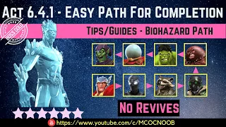 MCOC: Act 6.4.1 - Easy Path For Completion - Tips/Guide - No Revives - Story quest