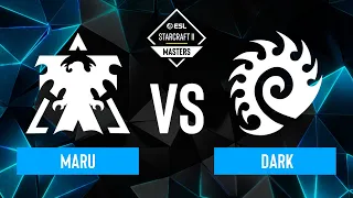 Maru vs. Dark - ESL SC2 Masters: Spring 2024 Finals - Semifinals