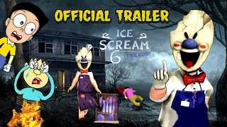 OFFICIAL TRAILER OF ICE SCREAM 6 - ICE SCREAM 6 FRIENDS : KITCHEN || Deewana And Rangeela Gameplay