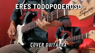 Rojo - Eres Todopoderoso | Cover Guitarra