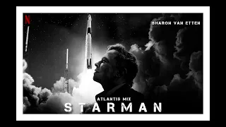 Sharon Van Etten – Starman (Atlantis Mix) from the Netflix documentary film Return To Space (2022)