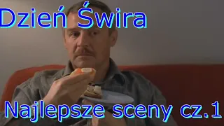 Dzień Świra Najlepsze Sceny cz.1