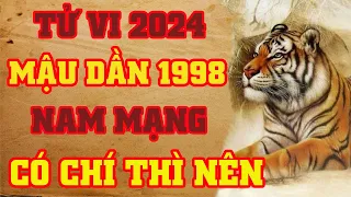 Tử Vi Tuổi Mậu Dần 1998 Nam Mạng Năm 2024 - Có Chí Thì Nên