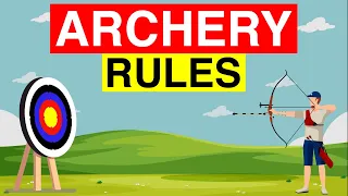 🏹 Rules of Archery : Basic Archery Rules and Regulations for Beginners : Archery